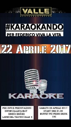 22 Aprile - #Karaokando - Federico Viva la Vita